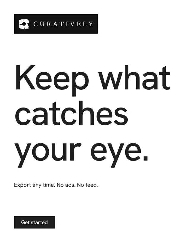 Instagram portrait post for Curatively: "Keep what catches your eye." Swiss style, announce layout, light palette in white, grey, black.