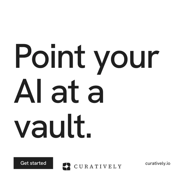 Instagram post for Curatively: "Point your AI at a vault." Swiss style, poster layout, light palette in white.