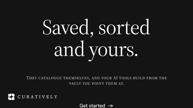 Landscape graphic for Curatively: "Saved, sorted and yours." Split block style, smallcaps layout, dark palette in black.