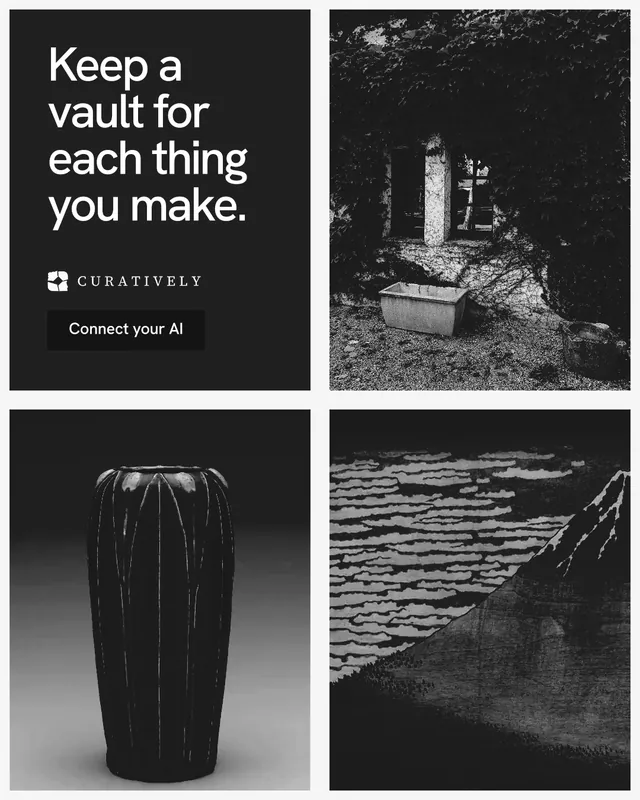 Instagram portrait post for Curatively: "Keep a vault for each thing you make." Swiss style, collage layout, dark palette in black, grey.