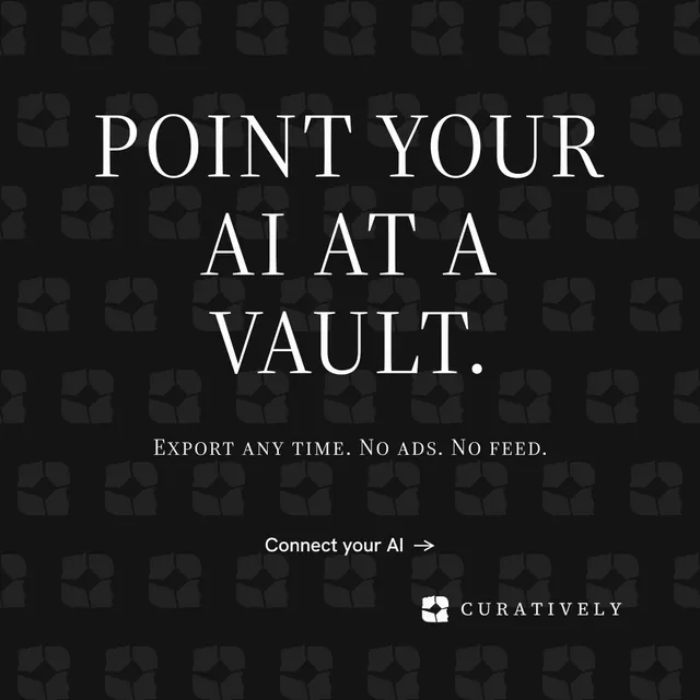 Instagram post for Curatively: "Point your AI at a vault." Minimal luxury style, smallcaps layout, dark palette in black.