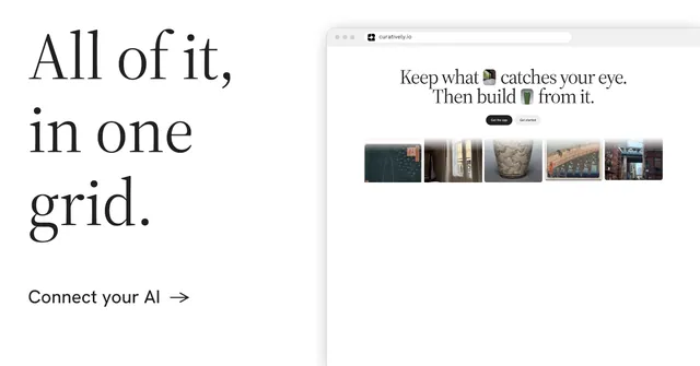 Social ad for Curatively: "All of it, in one grid." Minimal luxury style, browser layout, light palette in white.