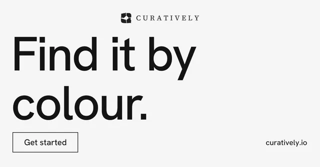 Social ad for Curatively: "Find it by colour." Editorial style, poster layout, light palette in white, grey.
