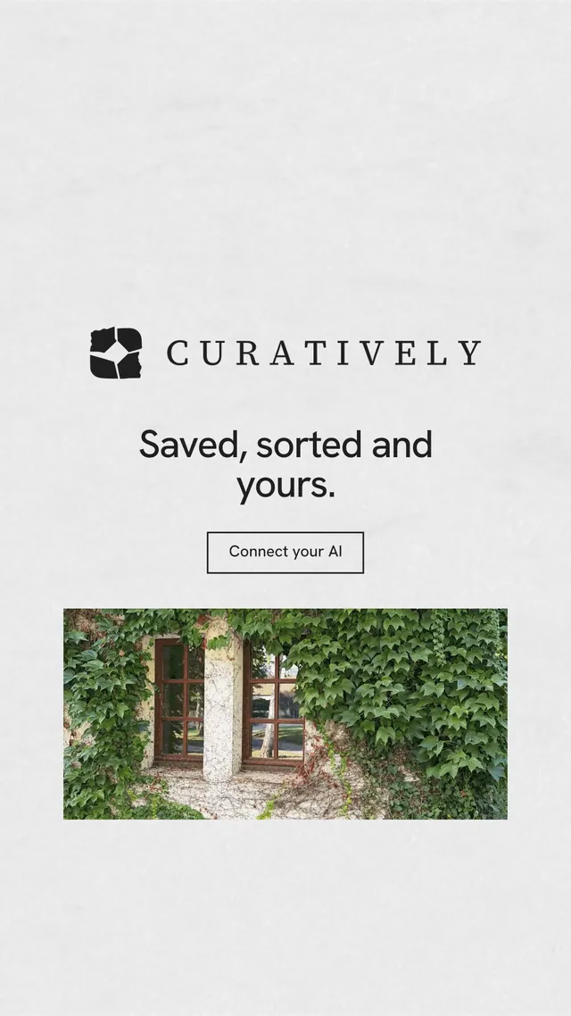 Instagram story for Curatively: "Saved, sorted and yours." Editorial style, logo hero layout, light palette in white, grey.