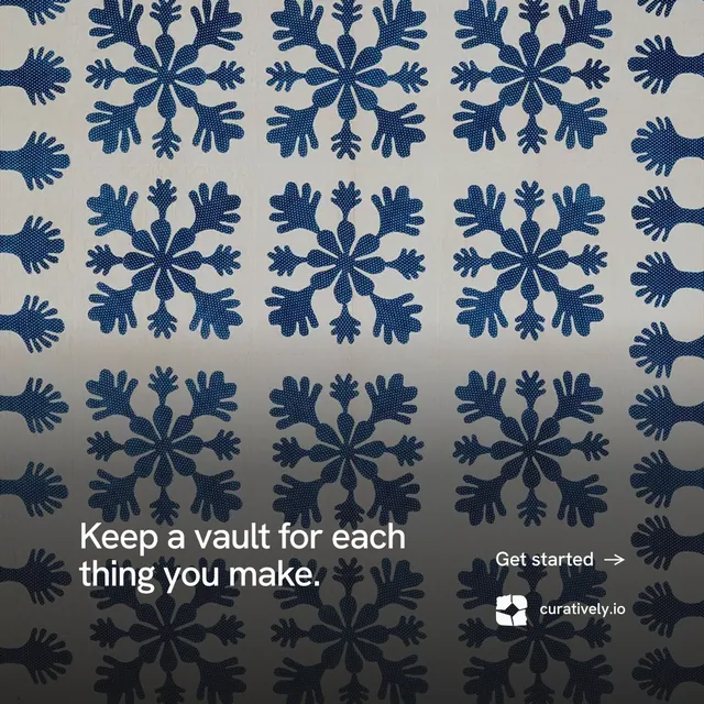 Instagram post for Curatively: "Keep a vault for each thing you make." Minimal luxury style, image led layout, dark palette in grey, blue.