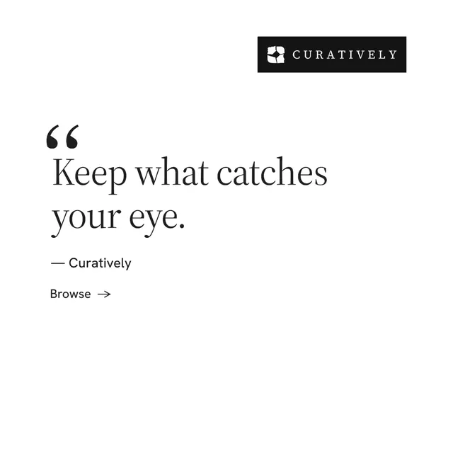 Instagram post for Curatively: "Keep what catches your eye." Minimal luxury style, quote layout, light palette in white.
