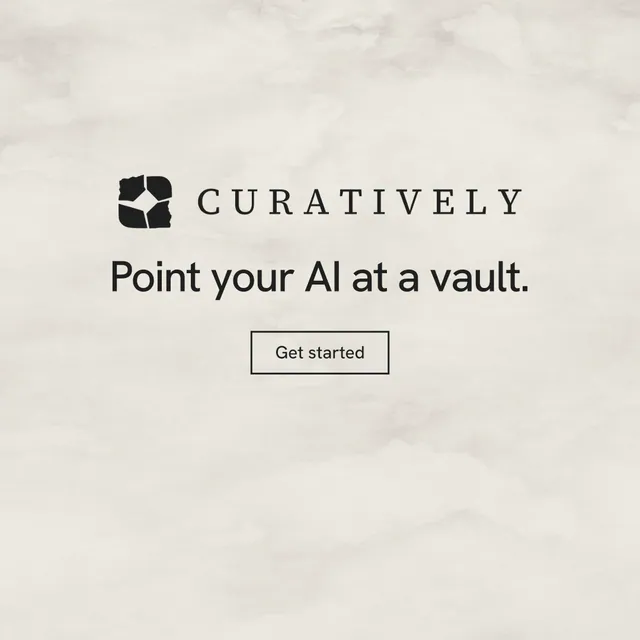 Instagram post for Curatively: "Point your AI at a vault." Editorial style, logo hero layout, light palette in orange, yellow, white.