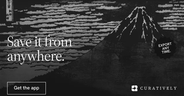 Social ad for Curatively: "Save it from anywhere." Editorial style, sticker layout, dark palette in black, grey.