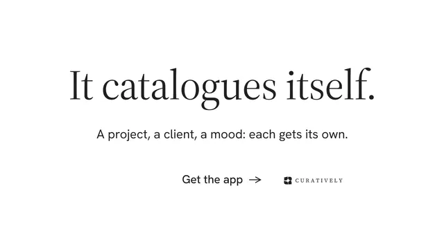 Landscape graphic for Curatively: "It catalogues itself." Minimal luxury style, centred layout, light palette in white.