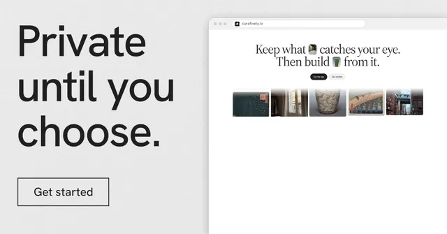 Social ad for Curatively: "Private until you choose." Editorial style, browser layout, light palette in white, grey.