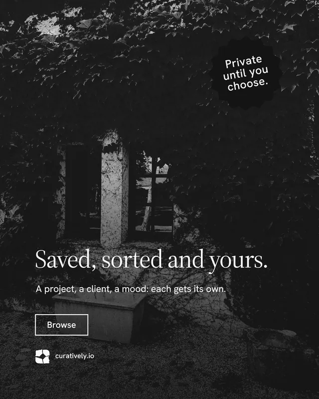 Instagram portrait post for Curatively: "Saved, sorted and yours." Editorial style, sticker layout, dark palette in black, grey.