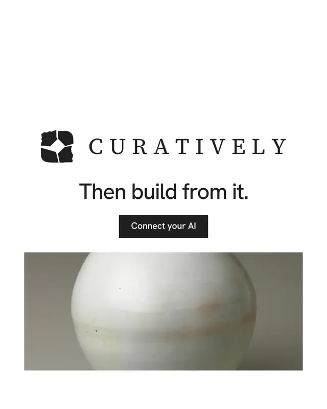 Instagram portrait post for Curatively: "Then build from it." Swiss style, logo hero layout, light palette in white, grey.