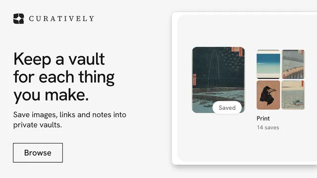 Landscape graphic for Curatively: "Keep a vault for each thing you make." Editorial style, bottom layout, light palette in white, grey.