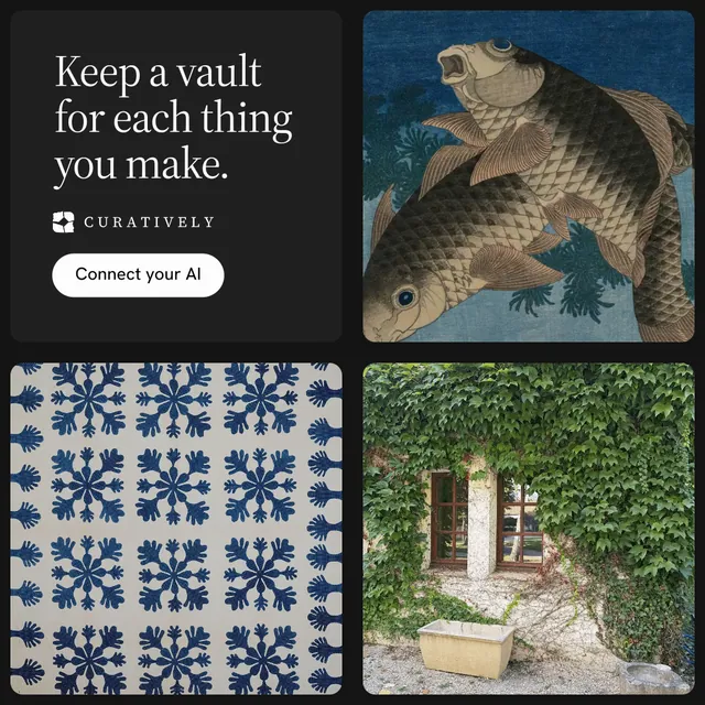 Instagram post for Curatively: "Keep a vault for each thing you make." Photo poster style, collage layout, dark palette in black, grey.