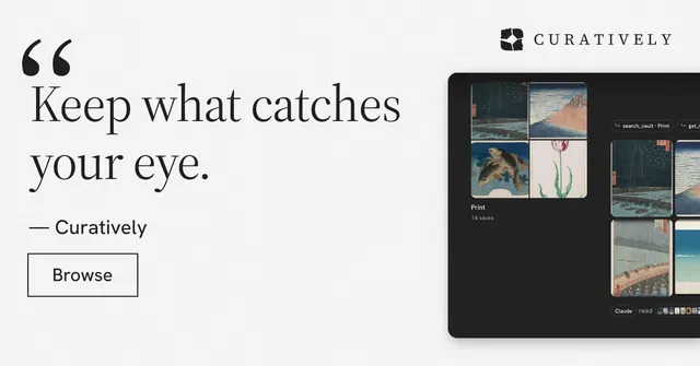 Social ad for Curatively: "Keep a vault for each thing you make." Editorial style, quote layout, light palette in white, black, grey.