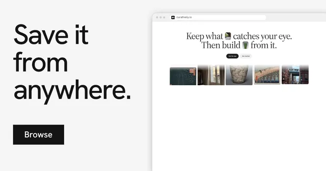 Social ad for Curatively: "Save it from anywhere." Swiss style, browser layout, light palette in white, grey.