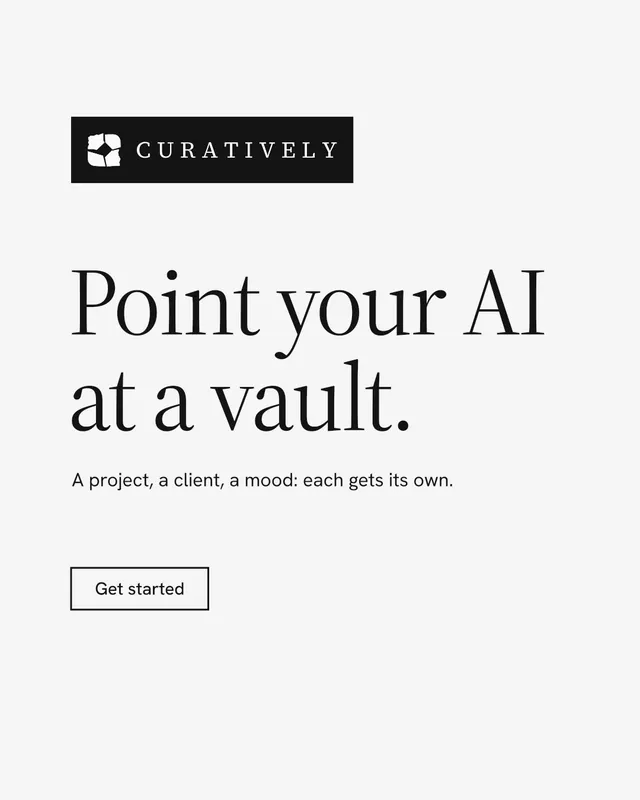 Instagram portrait post for Curatively: "Point your AI at a vault." Editorial style, announce layout, light palette in white, grey.