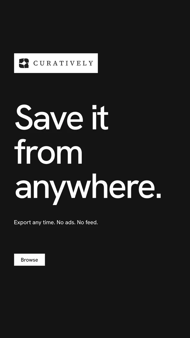 Instagram story for Curatively: "Save it from anywhere." Swiss style, announce layout, dark palette in black, grey.