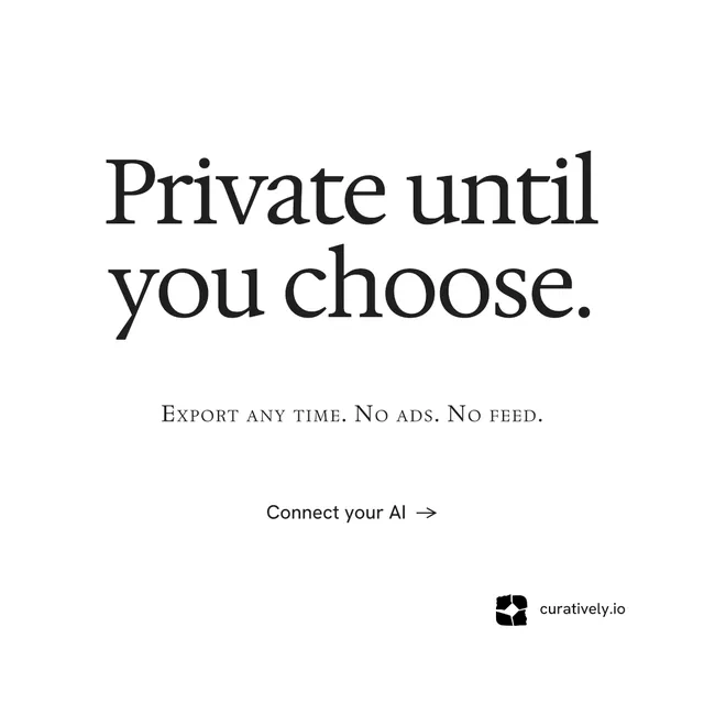 Instagram post for Curatively: "Private until you choose." Minimal luxury style, smallcaps layout, light palette in white.