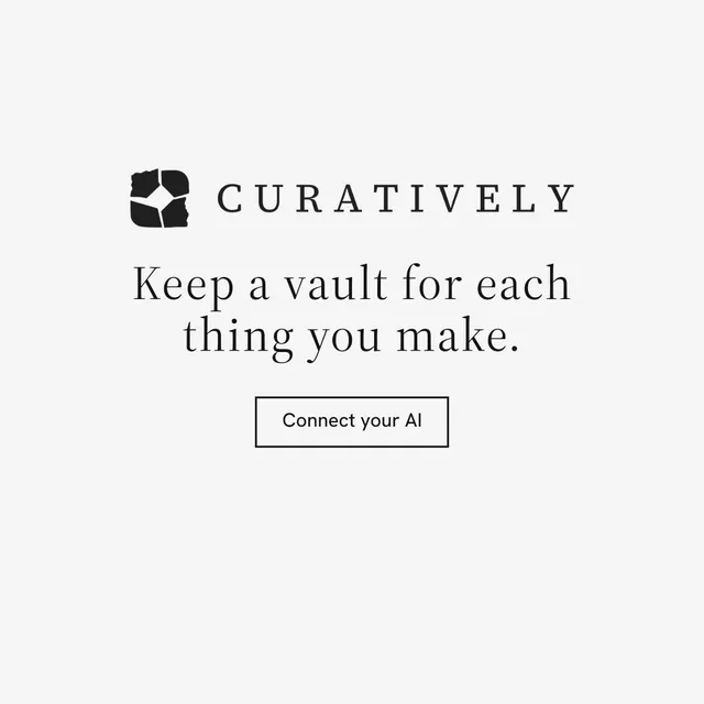 Instagram post for Curatively: "Keep a vault for each thing you make." Editorial style, logo hero layout, light palette in white.