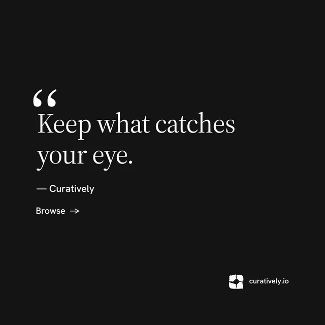 Instagram post for Curatively: "Save it from anywhere." Minimal luxury style, quote layout, dark palette in black.