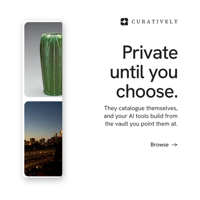 Instagram post for Curatively: "Private until you choose." Minimal luxury style, right layout, light palette in white, grey, black.