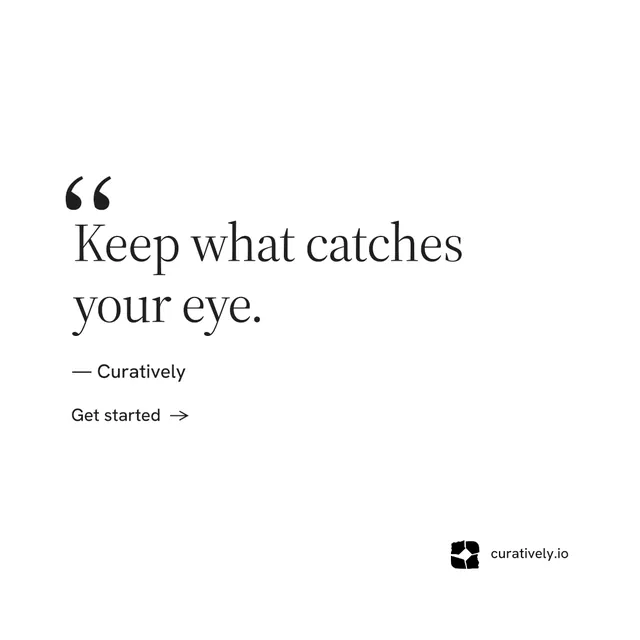 Instagram post for Curatively: "Then build from it." Minimal luxury style, quote layout, light palette in white.