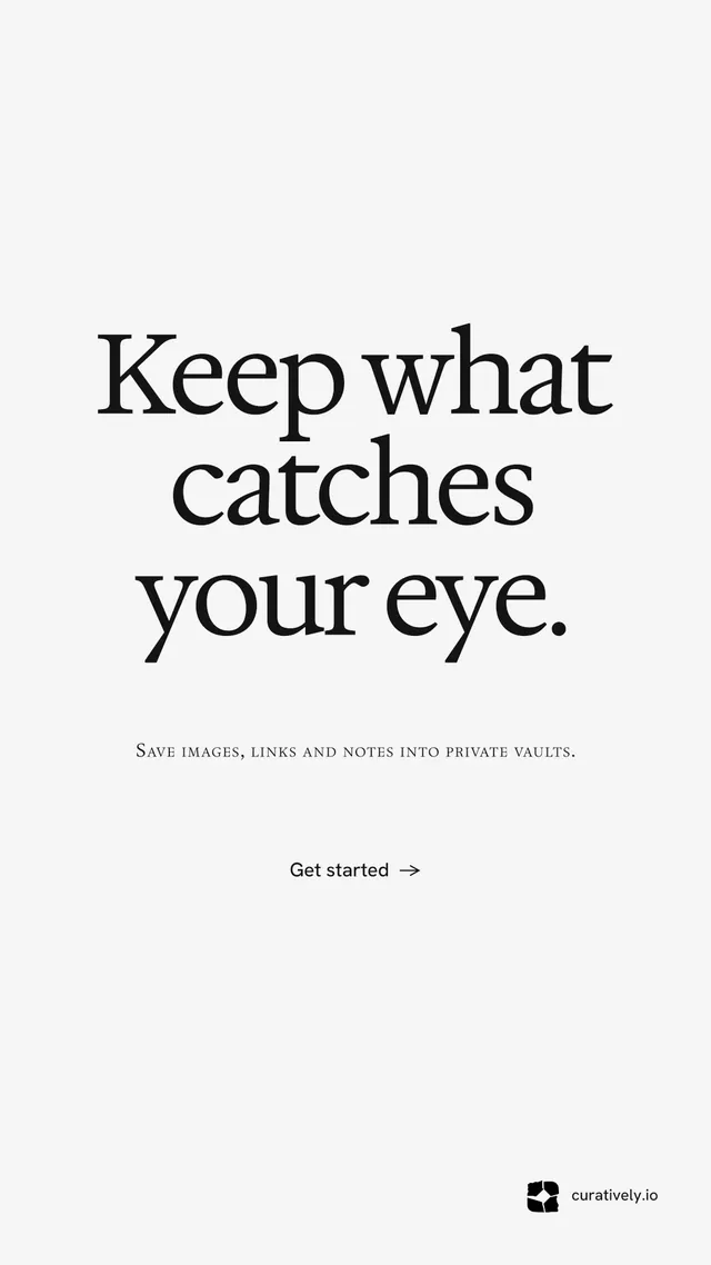 Instagram story for Curatively: "Keep what catches your eye." Swiss style, smallcaps layout, light palette in white, grey.