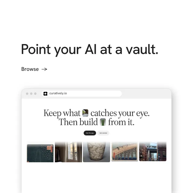 Instagram post for Curatively: "Point your AI at a vault." Minimal luxury style, browser layout, light palette in white, grey.
