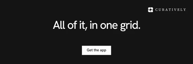X header for Curatively: "All of it, in one grid." Swiss style, centred layout, dark palette in black.