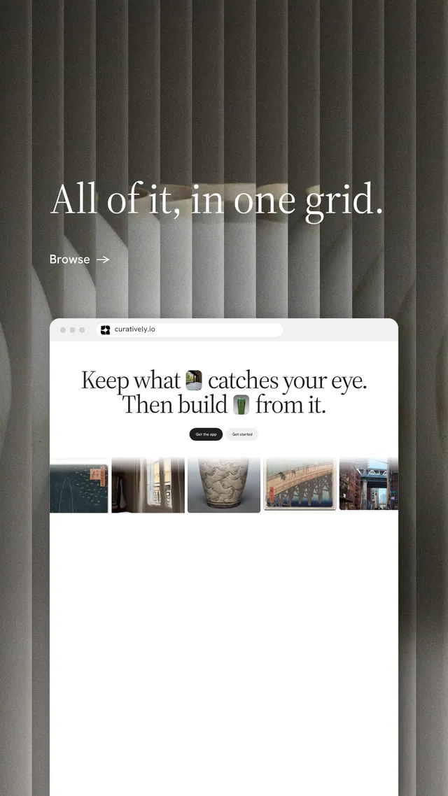Instagram story for Curatively: "All of it, in one grid." Minimal luxury style, browser layout, light palette in black, white, grey.