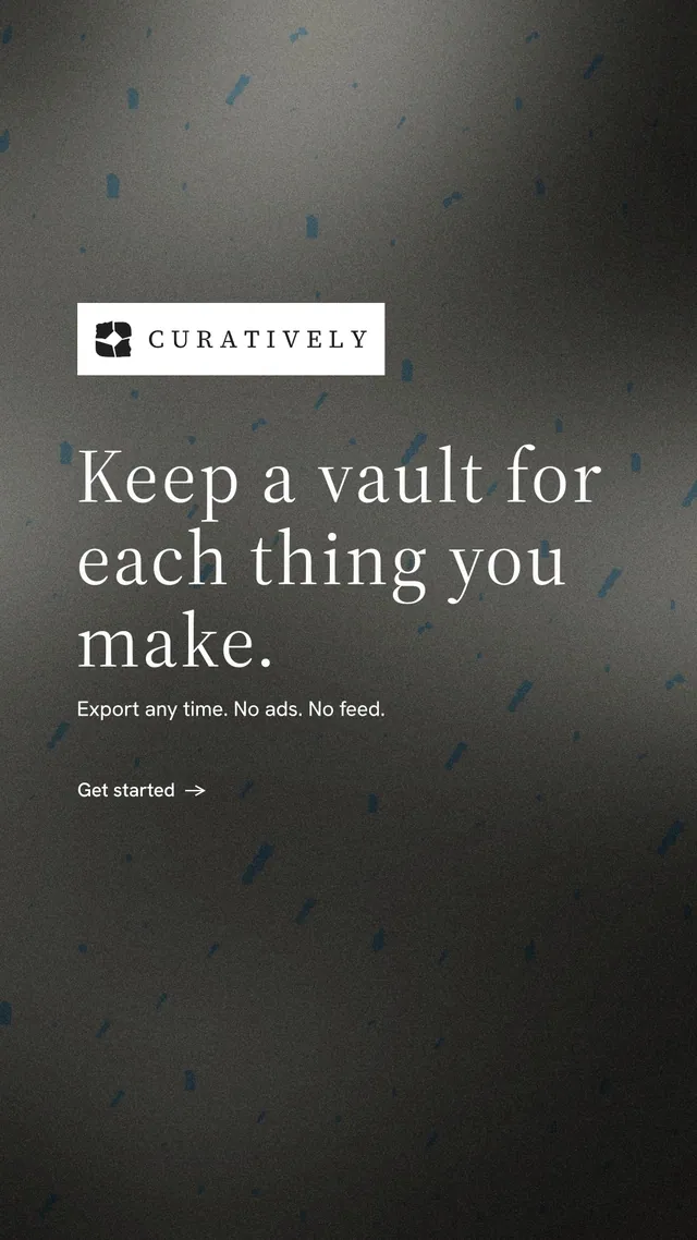 Instagram story for Curatively: "Keep a vault for each thing you make." Minimal luxury style, announce layout, dark palette in black, grey.
