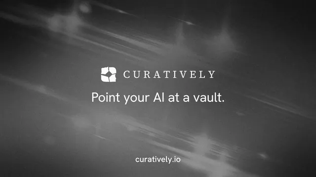 Landscape graphic for Curatively: "Point your AI at a vault." Swiss style, end card layout, dark palette in black, grey.