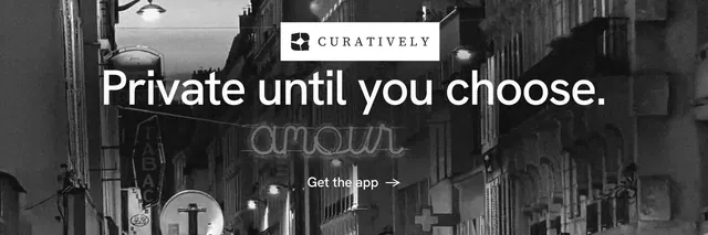 X header for Curatively: "Private until you choose." Minimal luxury style, centred layout, dark palette in black, grey.