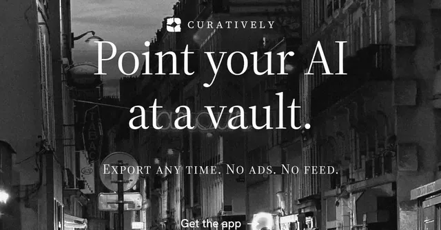 Social ad for Curatively: "Point your AI at a vault." Minimal luxury style, smallcaps layout, dark palette in black, grey.