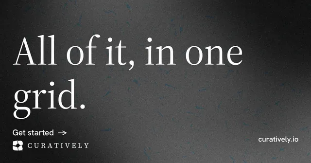 Social ad for Curatively: "All of it, in one grid." Minimal luxury style, poster layout, dark palette in grey, black.