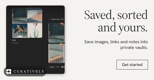 Social ad for Curatively: "Saved, sorted and yours." Editorial style, right layout, light palette in white, black, grey.