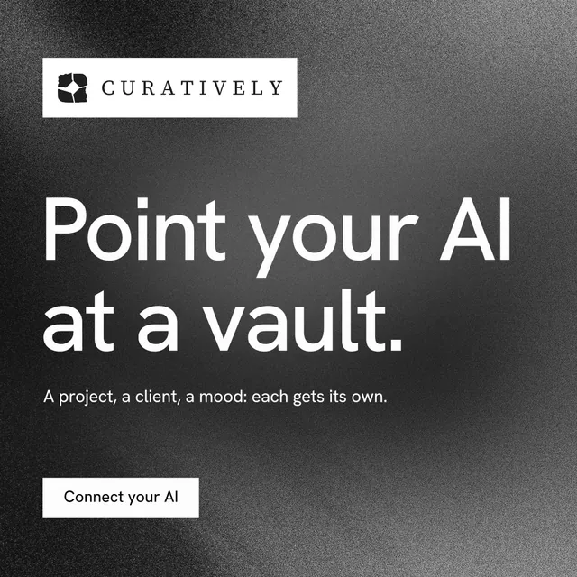 Instagram post for Curatively: "Point your AI at a vault." Swiss style, announce layout, dark palette in grey, black.