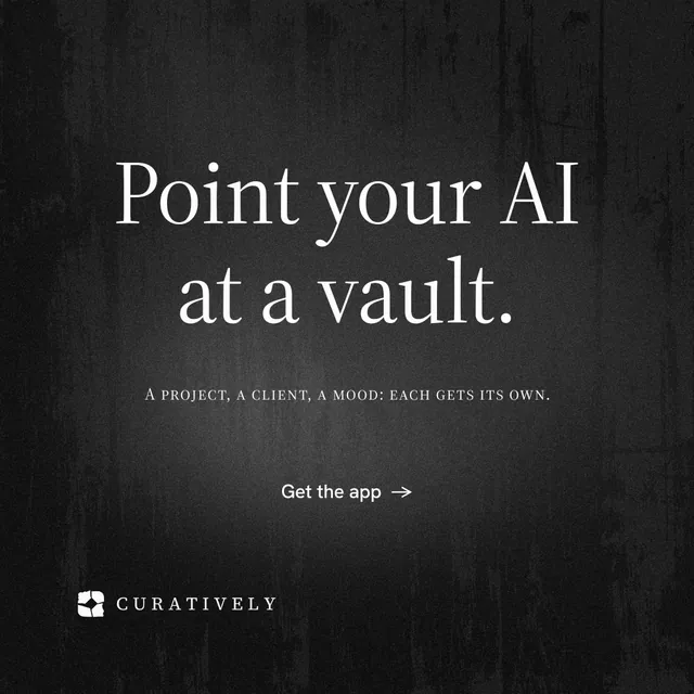 Instagram post for Curatively: "Point your AI at a vault." Minimal luxury style, smallcaps layout, dark palette in black, grey.