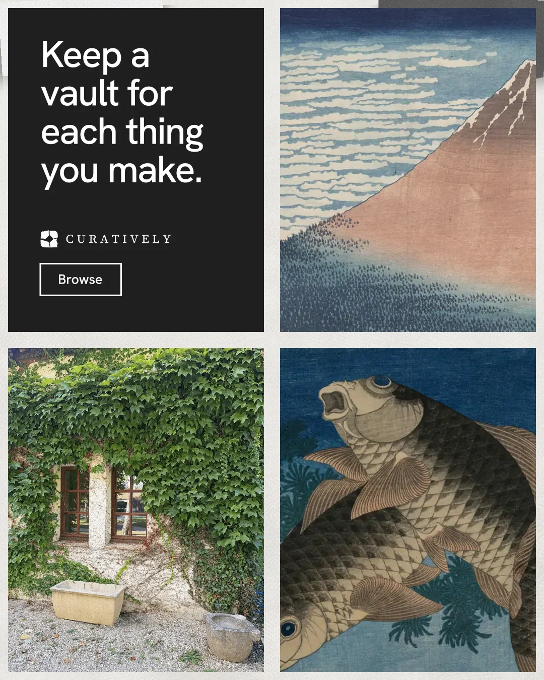 Instagram portrait post for Curatively: "Keep a vault for each thing you make." Editorial style, collage layout, light palette in black, grey, white.
