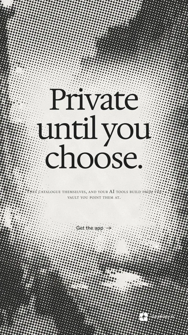 Instagram story for Curatively: "Private until you choose." Swiss style, smallcaps layout, light palette in grey, white.