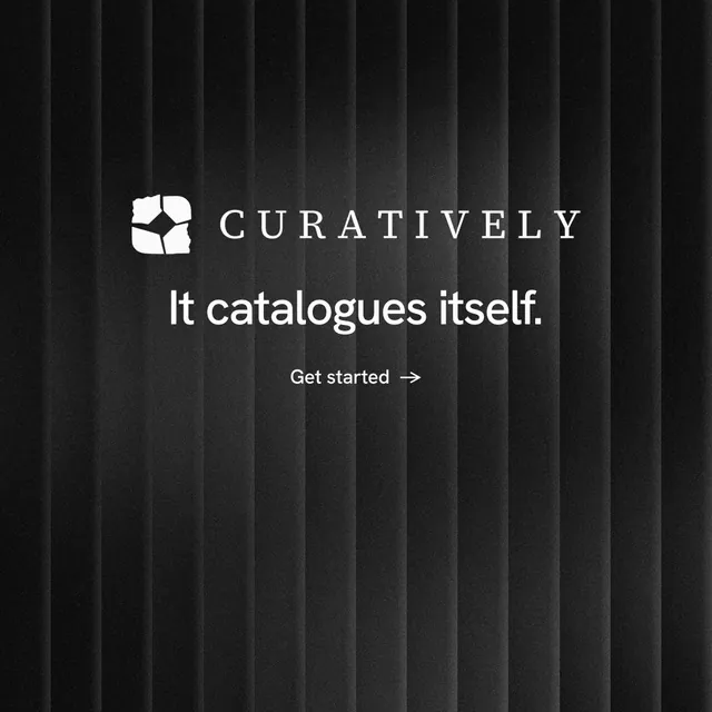 Instagram post for Curatively: "It catalogues itself." Minimal luxury style, logo hero layout, dark palette in black, grey.