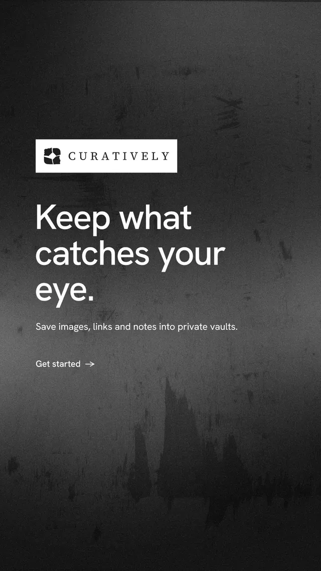 Instagram story for Curatively: "Keep what catches your eye." Minimal luxury style, announce layout, dark palette in black, grey.