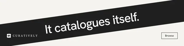 LinkedIn banner for Curatively: "It catalogues itself." Editorial style, diagonal layout, light palette in white, black.