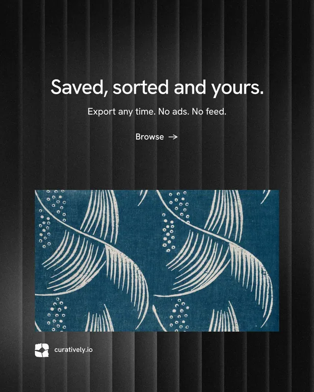 Instagram portrait post for Curatively: "Saved, sorted and yours." Minimal luxury style, centred layout, dark palette in blue, black, grey.