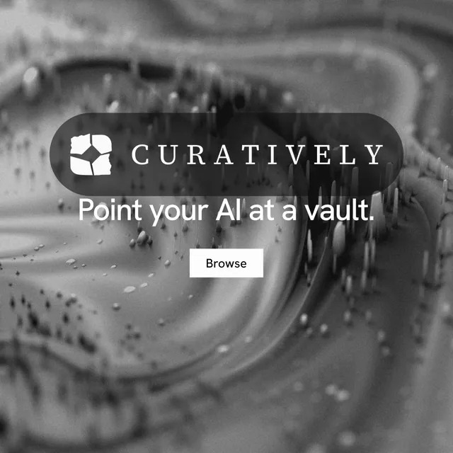 Instagram post for Curatively: "Point your AI at a vault." Swiss style, logo hero layout, dark palette in grey, black.