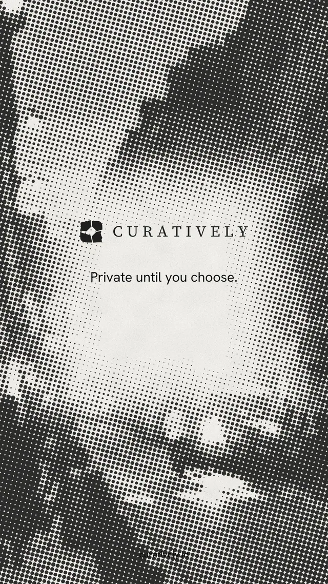 Instagram story for Curatively: "Private until you choose." Swiss style, end card layout, light palette in white, grey.