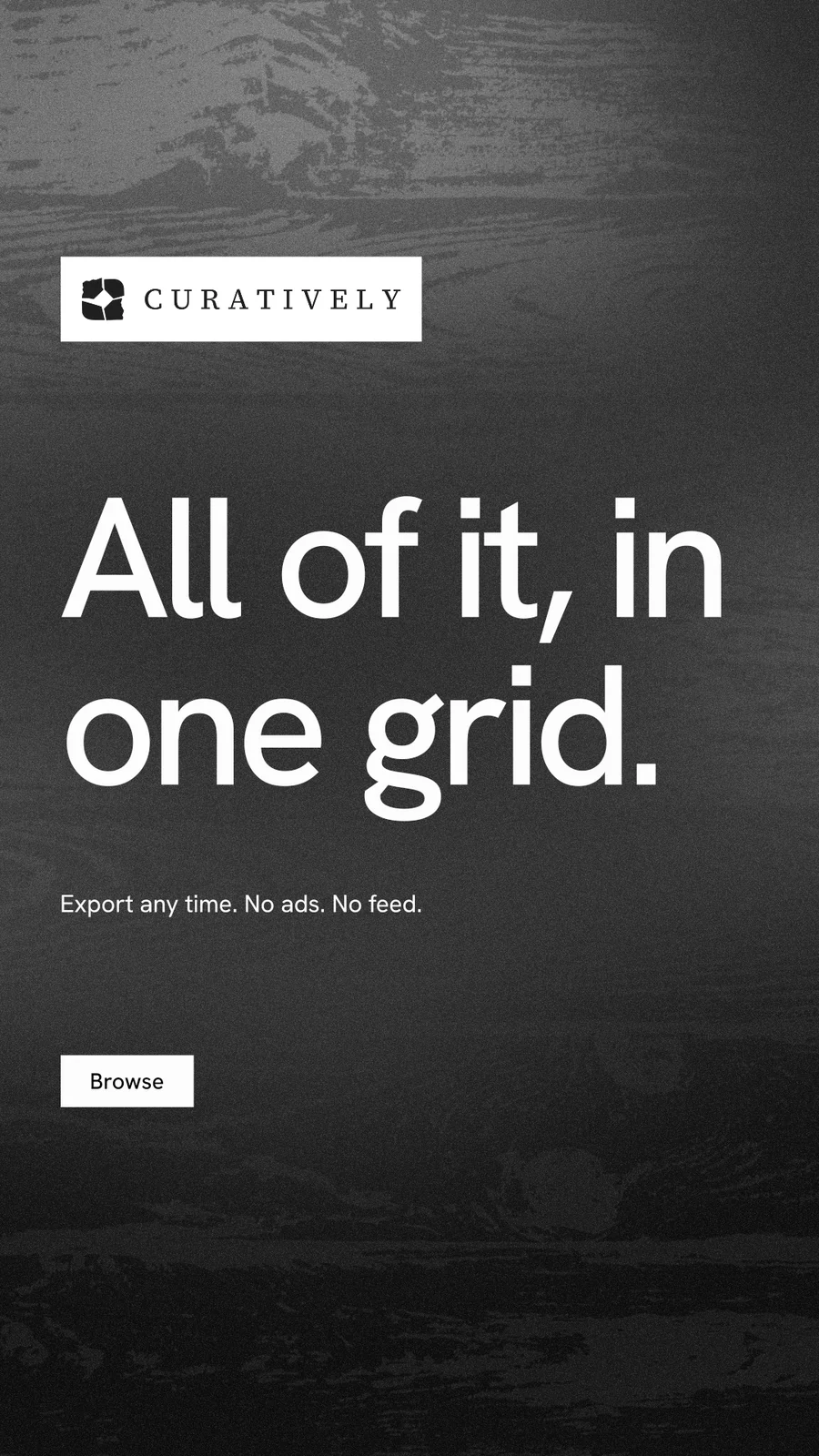 Instagram story for Curatively: "All of it, in one grid." Swiss style, announce layout, dark palette in black, grey.