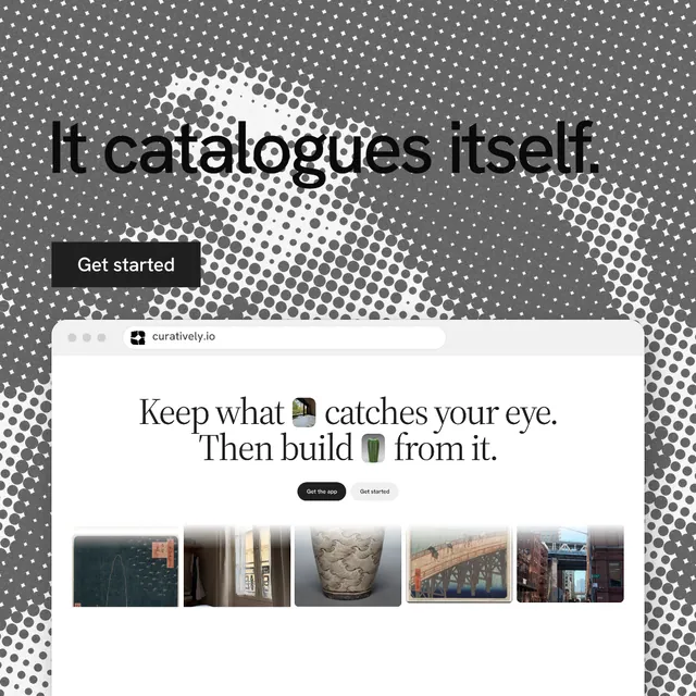 Instagram post for Curatively: "It catalogues itself." Swiss style, browser layout, light palette in white, grey.
