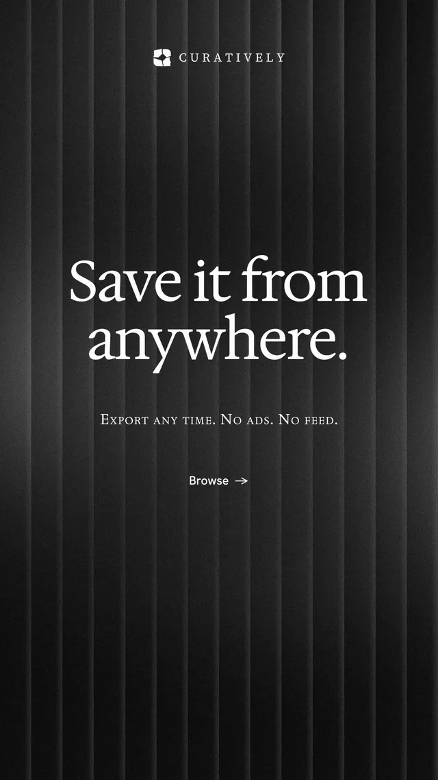 Instagram story for Curatively: "Save it from anywhere." Minimal luxury style, smallcaps layout, dark palette in black, grey.